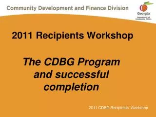 2011 Recipients Workshop