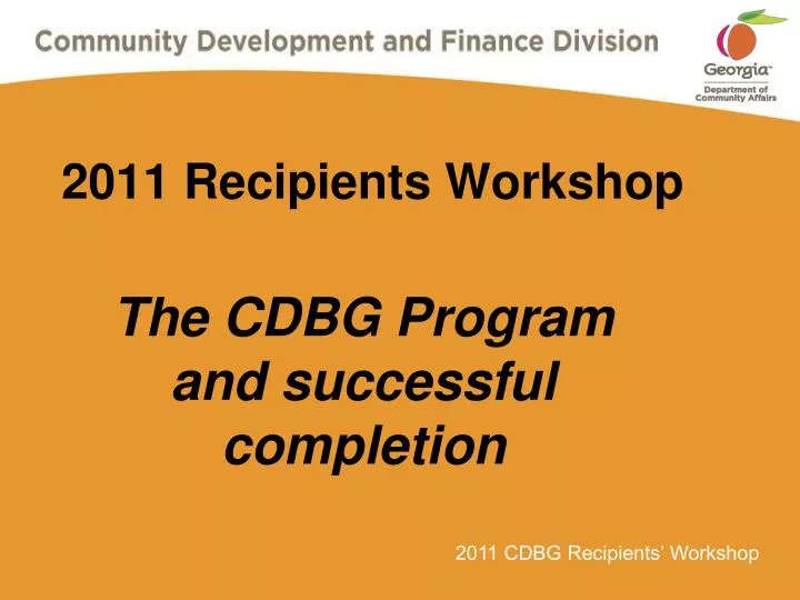 2011 recipients workshop
