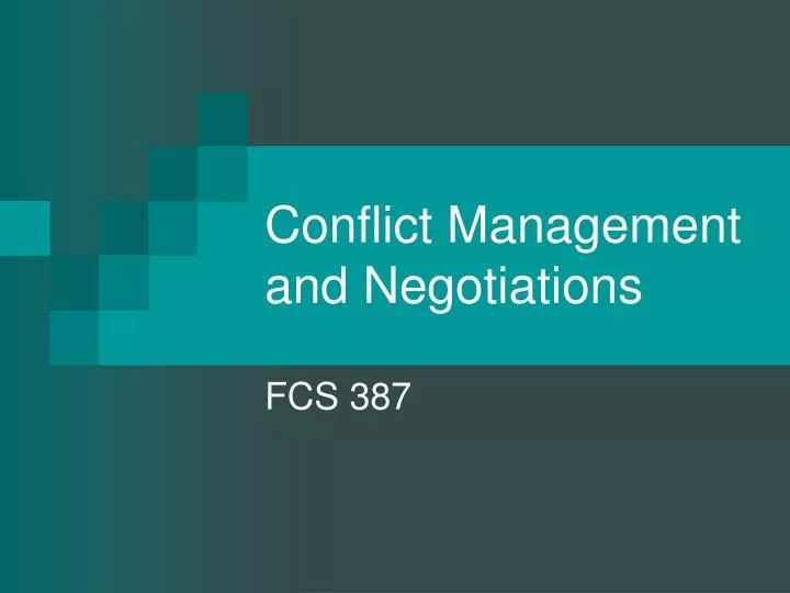 conflict management and negotiations