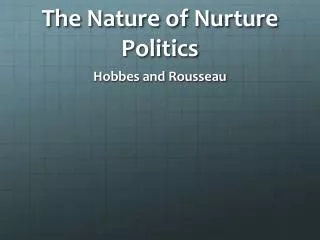 the nature of nurture politics