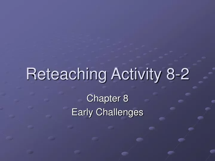 reteaching activity 8 2
