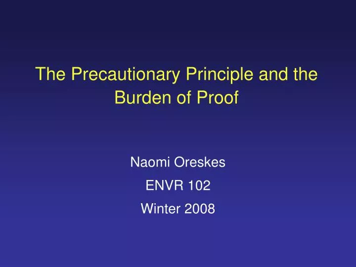 the precautionary principle and the burden of proof
