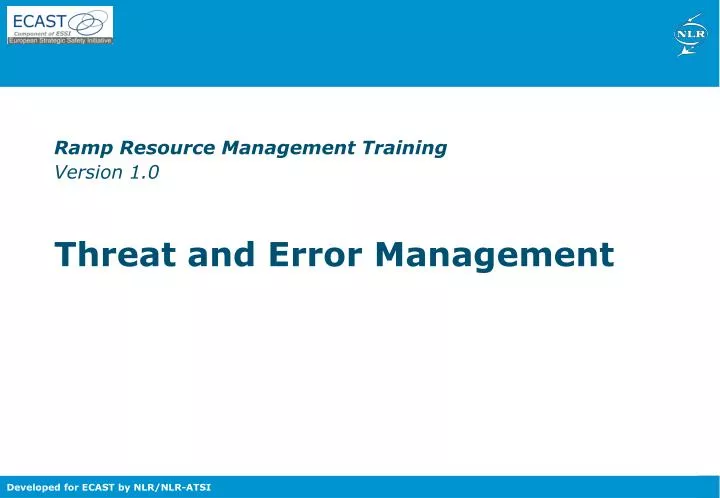 ramp resource management training version 1 0 threat and error management