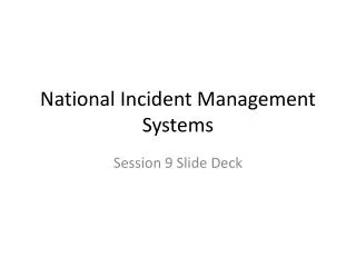 National Incident Management Systems