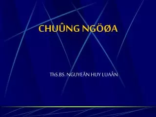 chu ng ng a