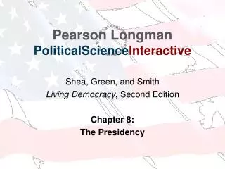 Pearson Longman PoliticalScience Interactive