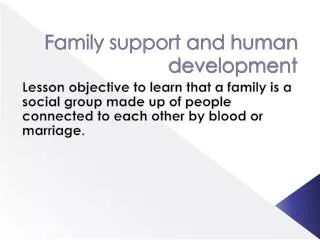 Family support and human development
