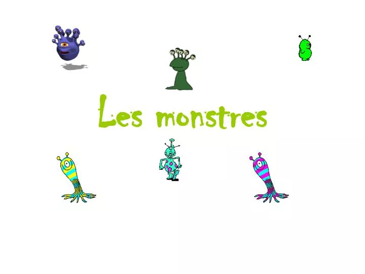 les monstres