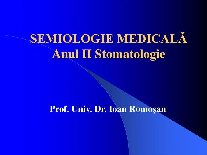 semiologie medical anul ii stomatologie