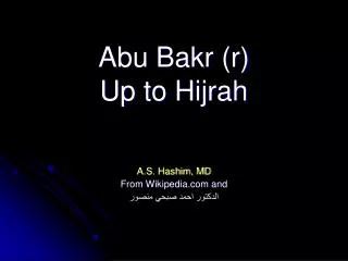 Abu Bakr (r) Up to Hijrah