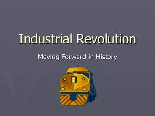 industrial revolution