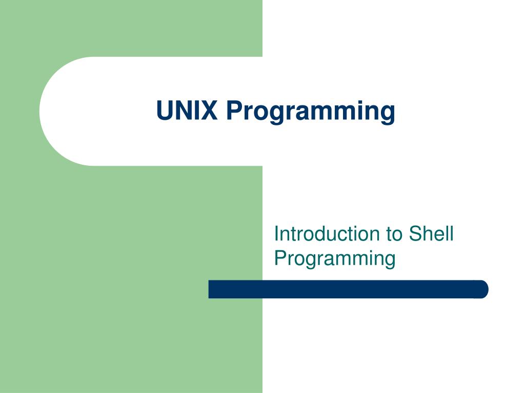 PPT - UNIX Programming PowerPoint Presentation, free download - ID:1383035