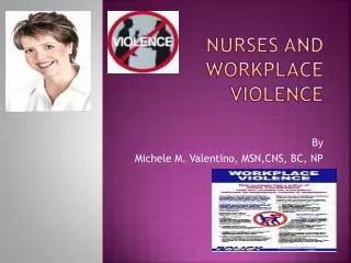 Nurses and Workplace Violence