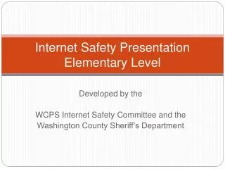 Internet Safety Presentation Elementary Level