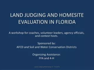 LAND JUDGING AND HOMESITE EVALUATION IN FLORIDA