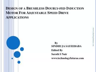 Design of a Brushless Doubly-fed Induction Motor For Adjustable Speed Drive Applications