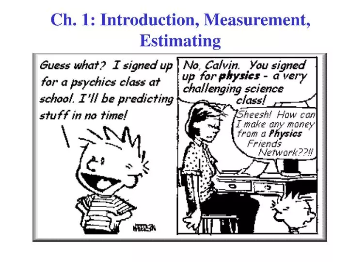 ch 1 introduction measurement estimating