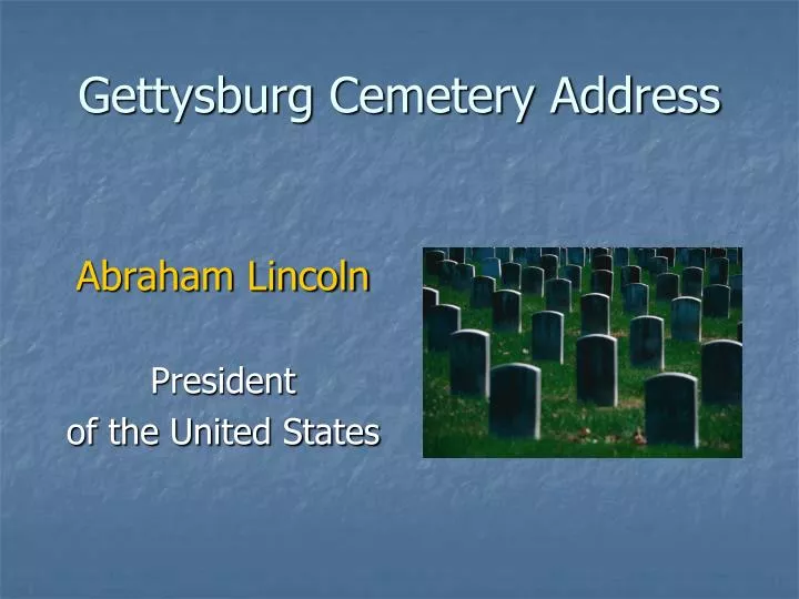 gettysburg cemetery address