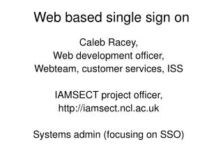 Web based single sign on
