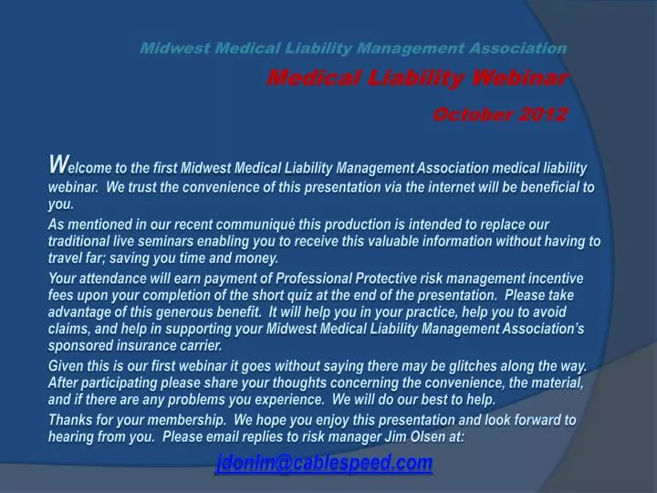 midwest medical liability management association medical liability webinar october 2012