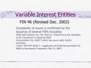 Variable Interest Entities