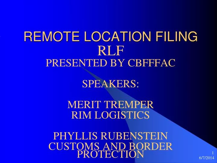 remote location filing