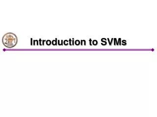 Introduction to SVMs