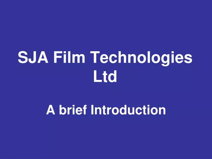 sja film technologies ltd
