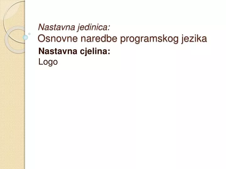 nastavna jedinica osnovne naredbe programskog jezika