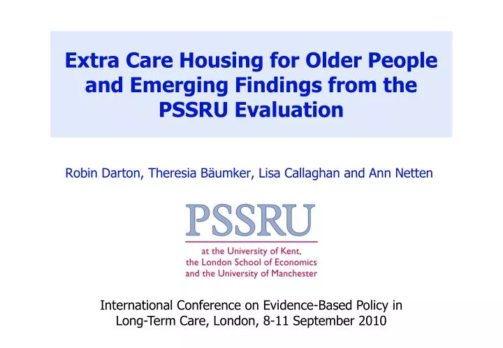 extra care housing for older people and emerging findings from the pssru evaluation