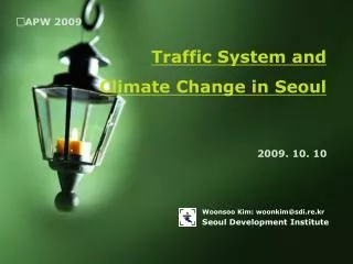 Traffic System and Climate Change in Seoul