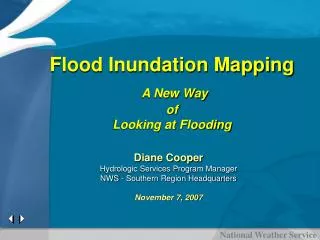 Flood Inundation Mapping A New Way of Looking at Flooding