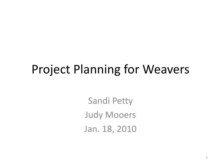 project planning for weavers