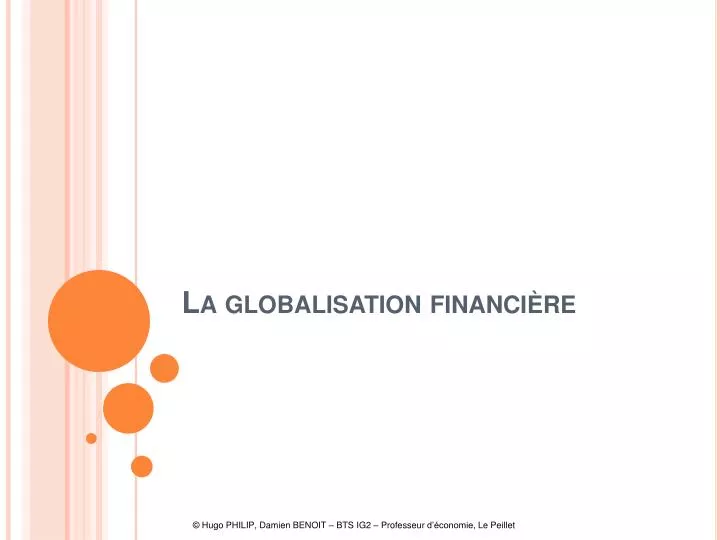 la globalisation financi re