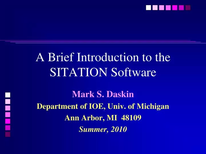 a brief introduction to the sitation software