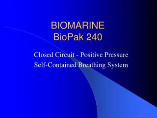 BIOMARINE BioPak 240