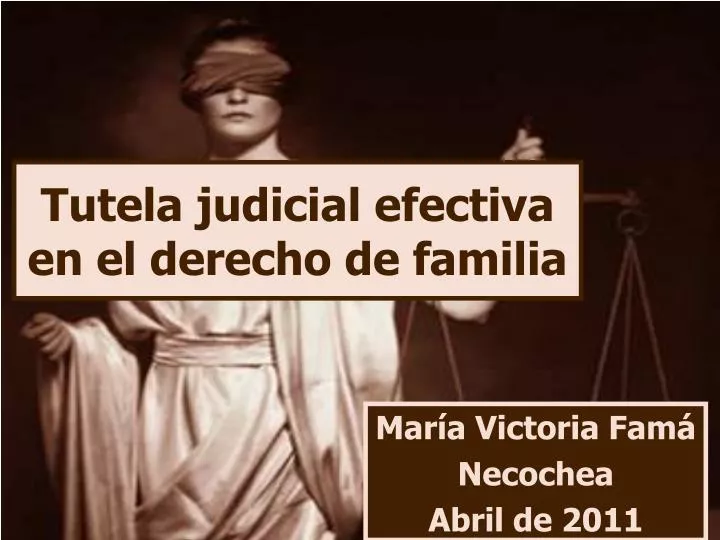 tutela judicial efectiva en el derecho de familia