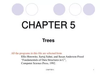 CHAPTER 5 Trees