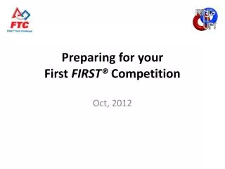 Preparing for your First FIRST® Competition