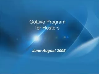 GoLive Program for Hosters