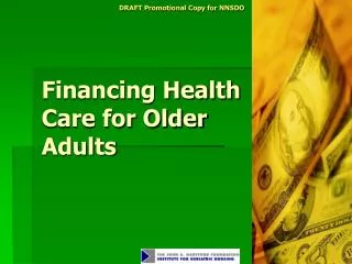 Financing Health Care for Older Adults