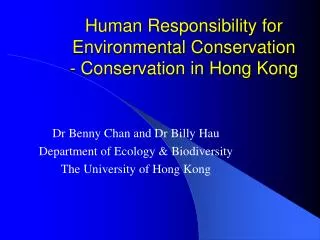 Human Responsibility for Environmental Conservation - Conservation in Hong Kong