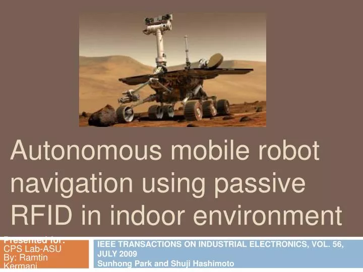 autonomous mobile robot navigation using passive rfid in indoor environment