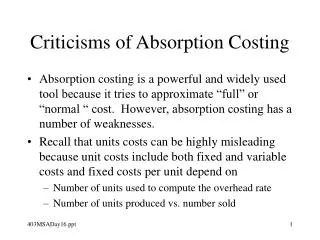 Criticisms of Absorption Costing