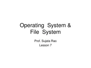 Operating System &amp; File System