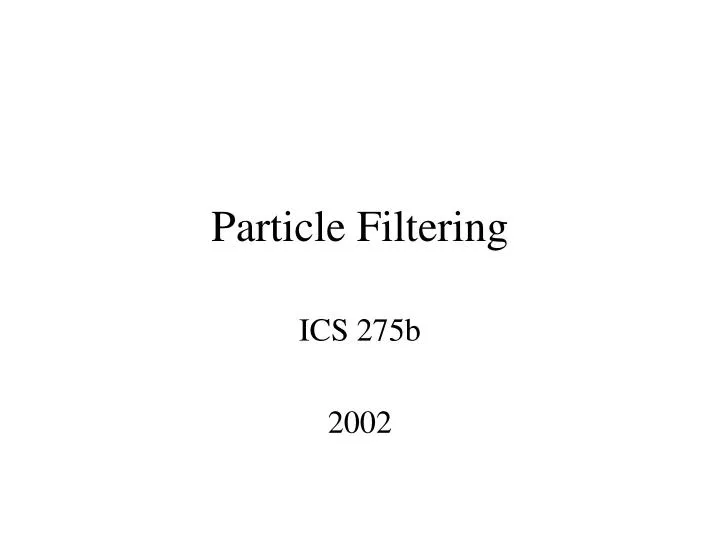 particle filtering