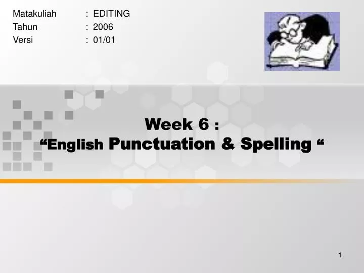 week 6 english punctuation spelling