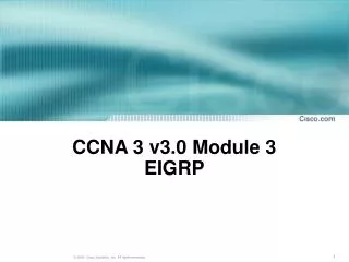 CCNA 3 v3.0 Module 3 EIGRP