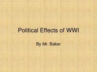 Political Effects of WWI