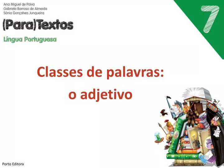 Jogos – Classes de Palavras - Os Adjectivos (1) 